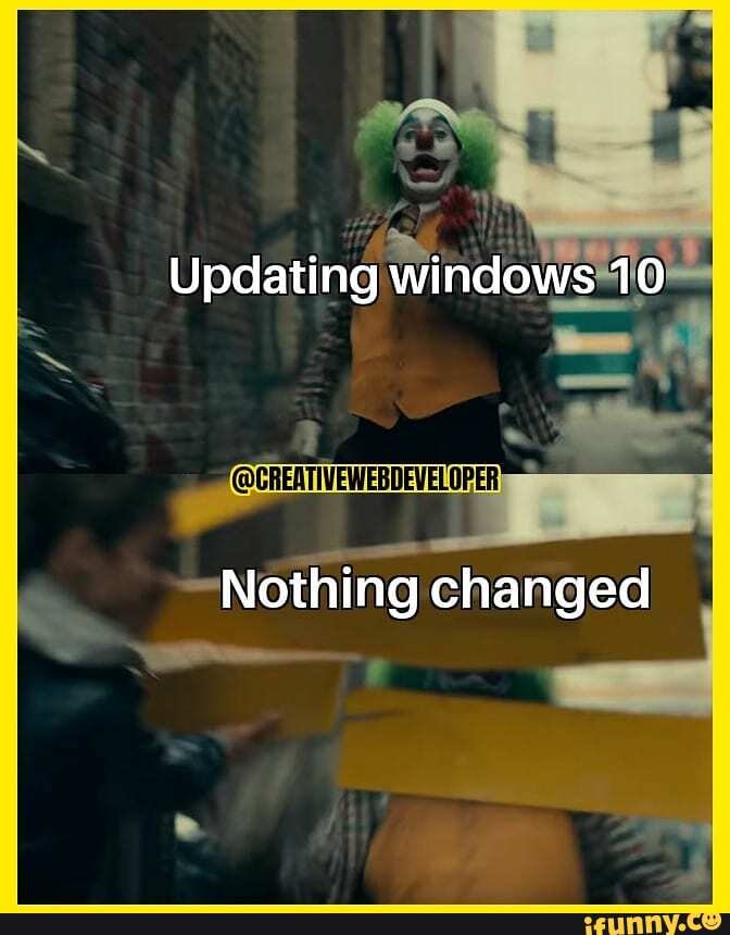 Updating windows 0
Nothing changed