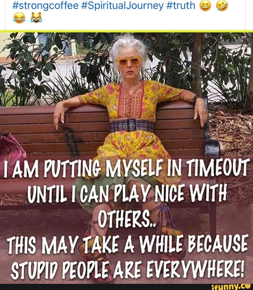 Timeout memes. Best Collection of funny Timeout pictures on iFunny