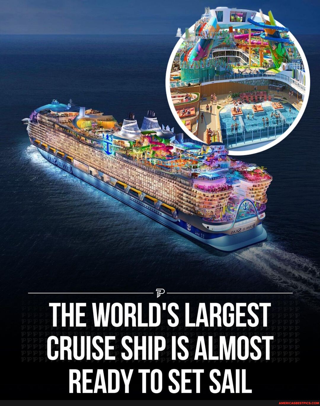 Introducing the Icon of the Seas, the world's largest cruise ship with ...