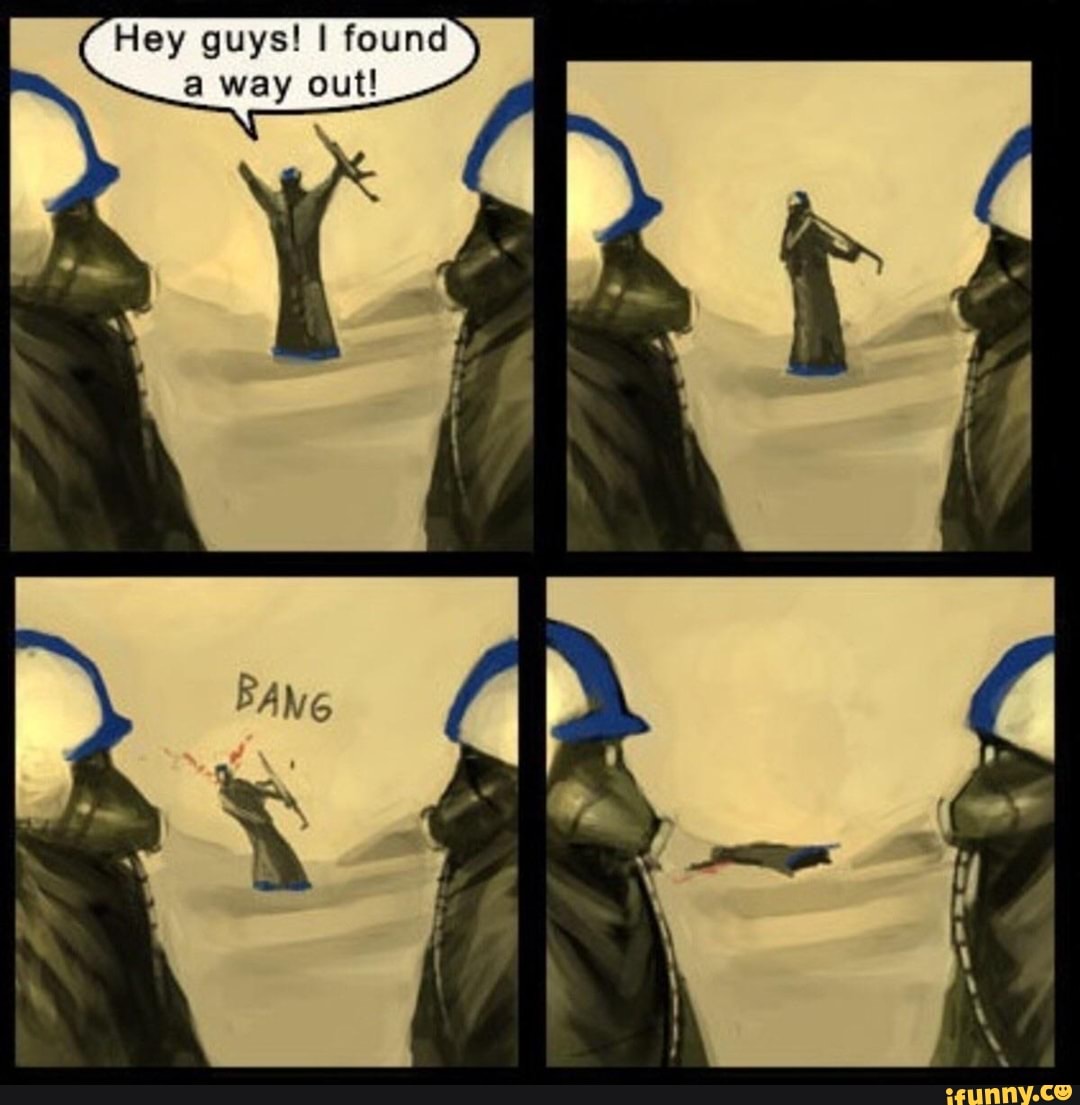 Hey Guys I Found A Way Out