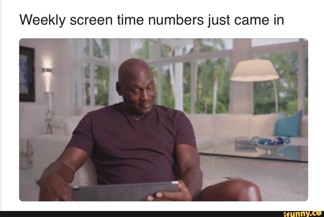 Weekly screen time numbers just came in
