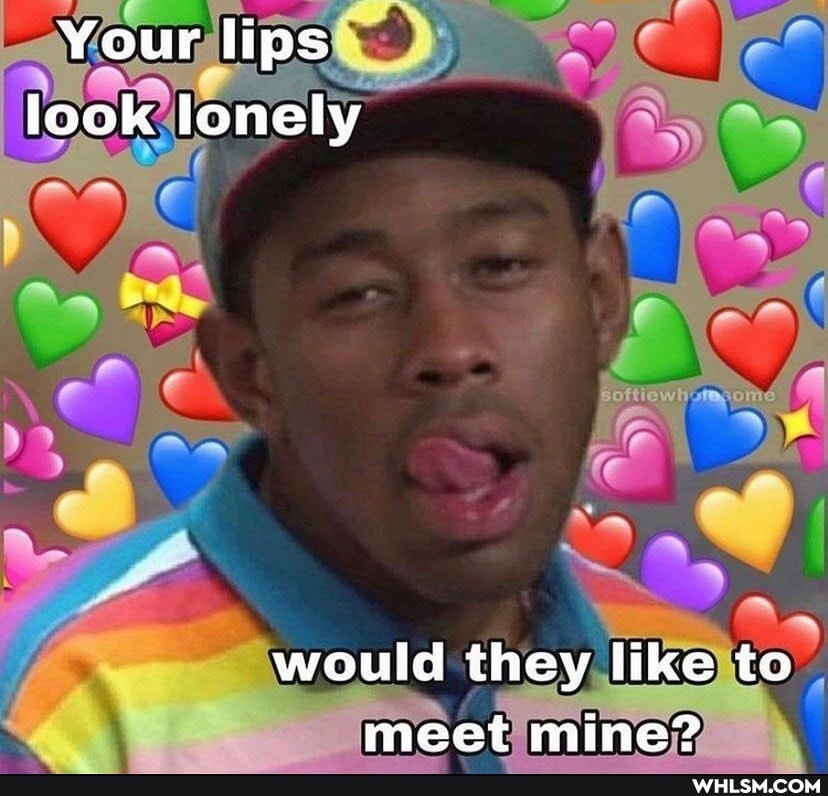 Your lips look lonely
would they like meet mine?