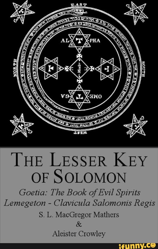 THE LESSER KEY OF SOLOMON Goetia: The Book of Evil Spirits Lemegeton ...