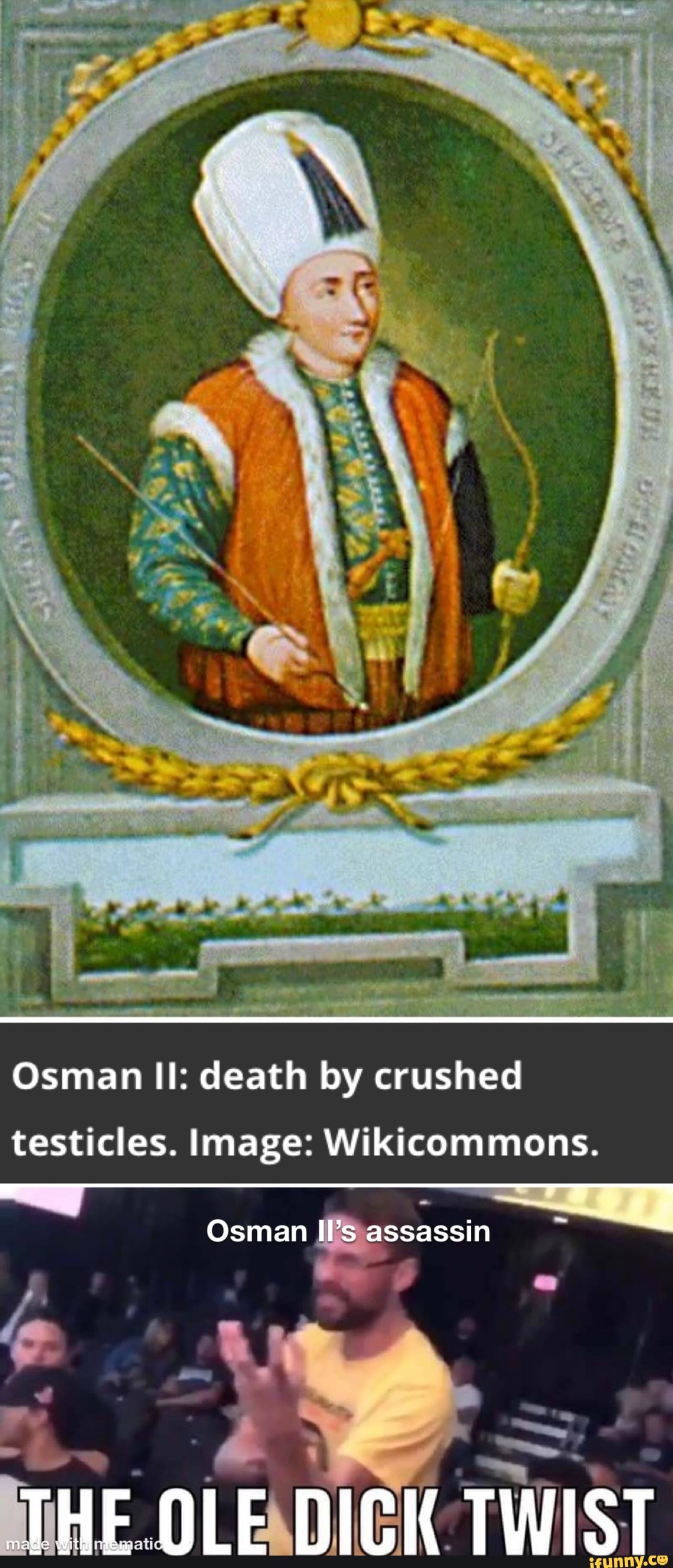 One Osman II Death By Crushed Testicles Image Wikicommons If Osman Il s Assassin JHE OLE 