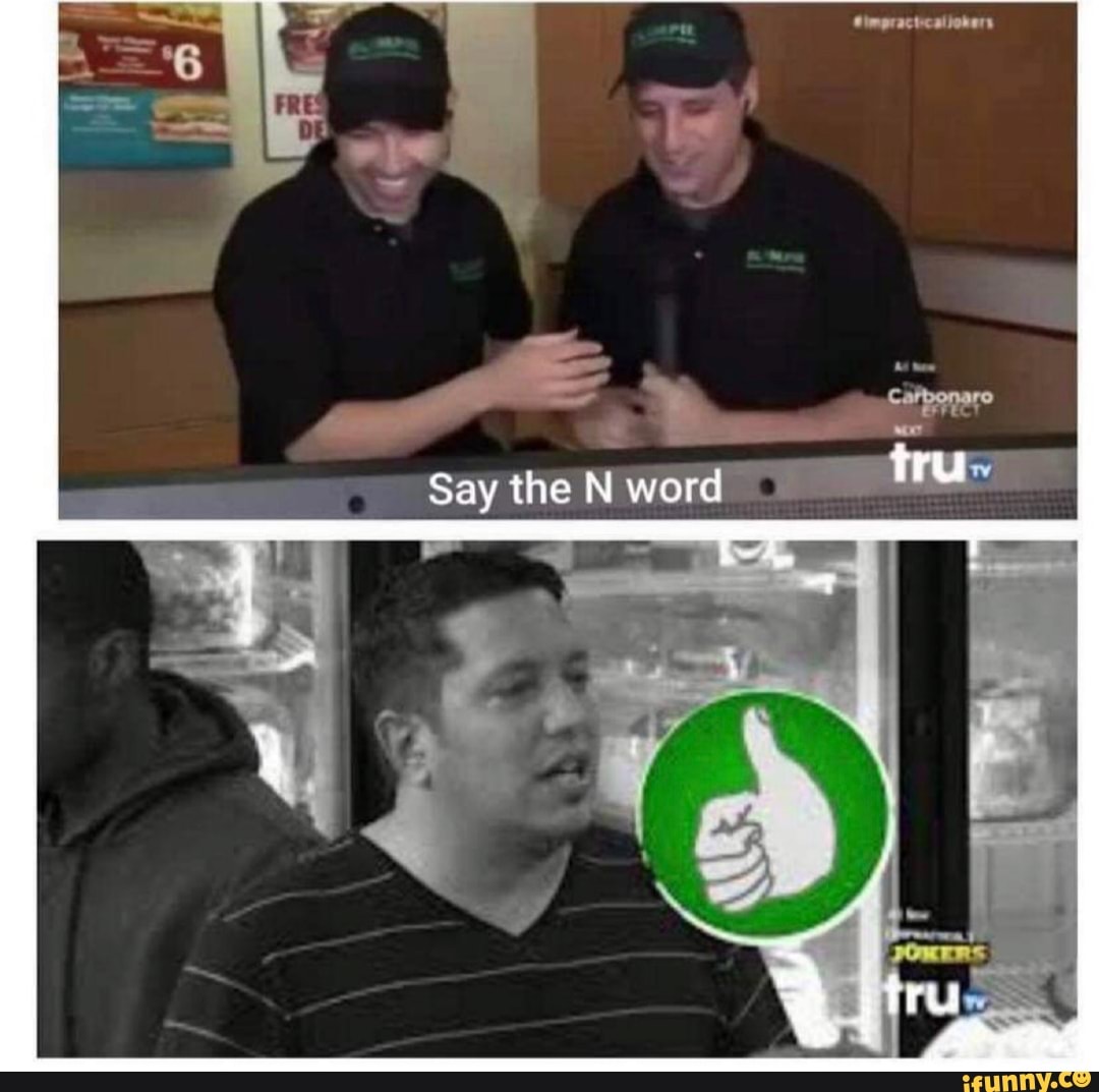 Say the N word