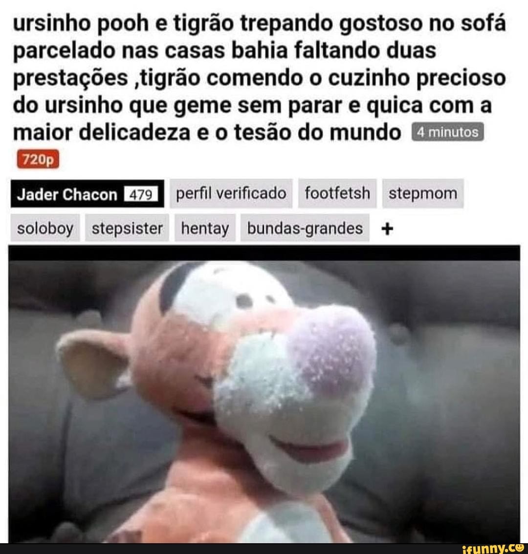 ursinho pooh e tigrão trepando gostoso no sofá parcelado nas casas bahia faltando duas prestações tigrão comendo o cuzinho precioso do ursinho que geme sem parar e quica com a maior delicadeza e o tesão do mundo
Jader Chacon 479 perfil verificado footfetsh stepmom
soloboy stepsister hentay bundas-grandes +