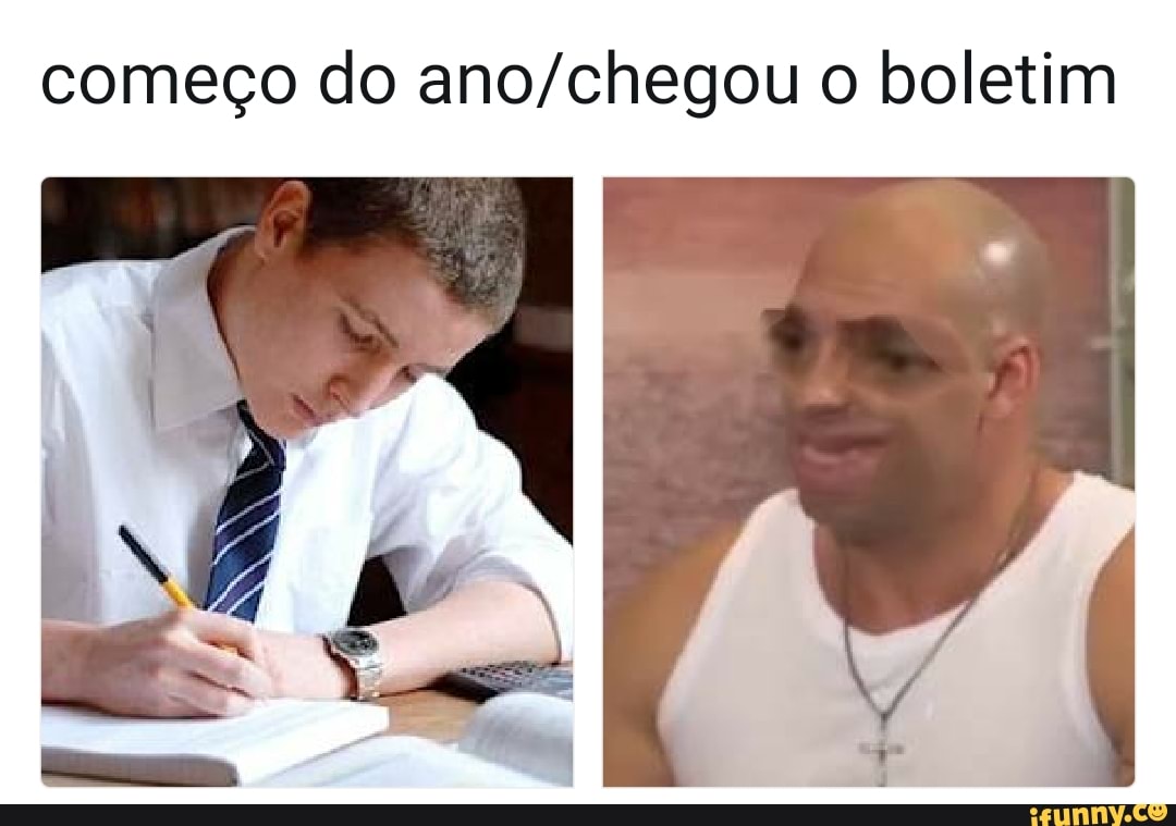 começo do ano/chegou o boletim