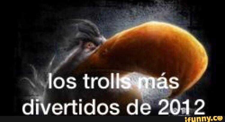 los trolls mas divertidos de 2012