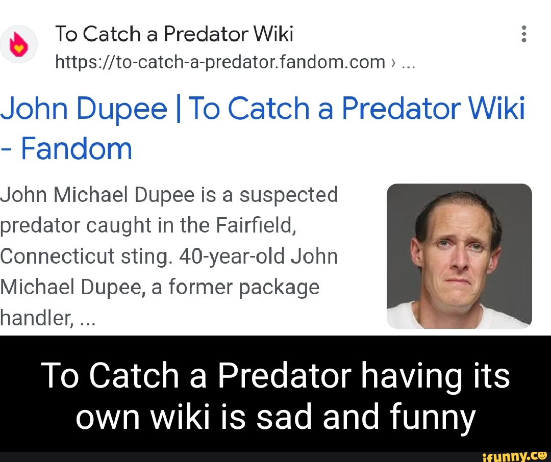 To Catch A Predator Wiki John Dupee I To Catch A Predator Wiki Fandom John Michael Dupee Is A