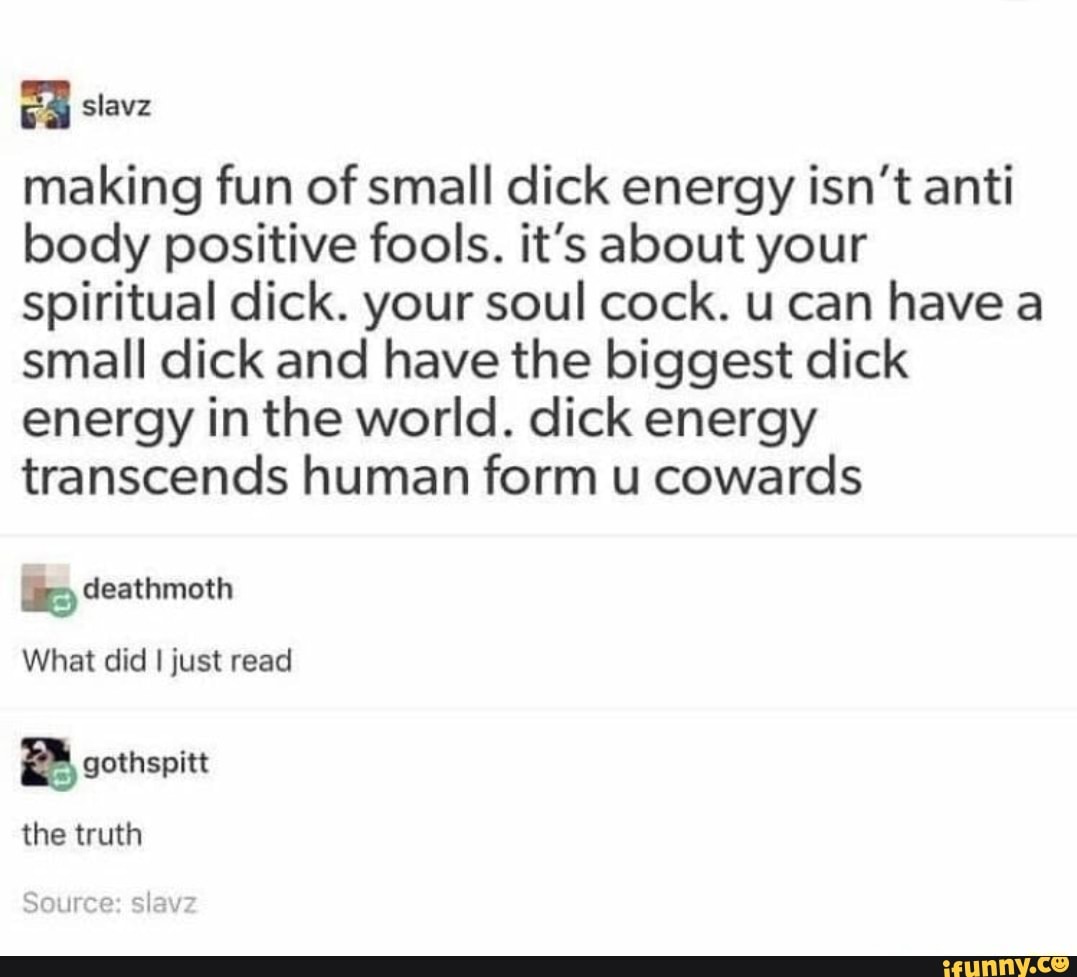 Signs of small dick energy