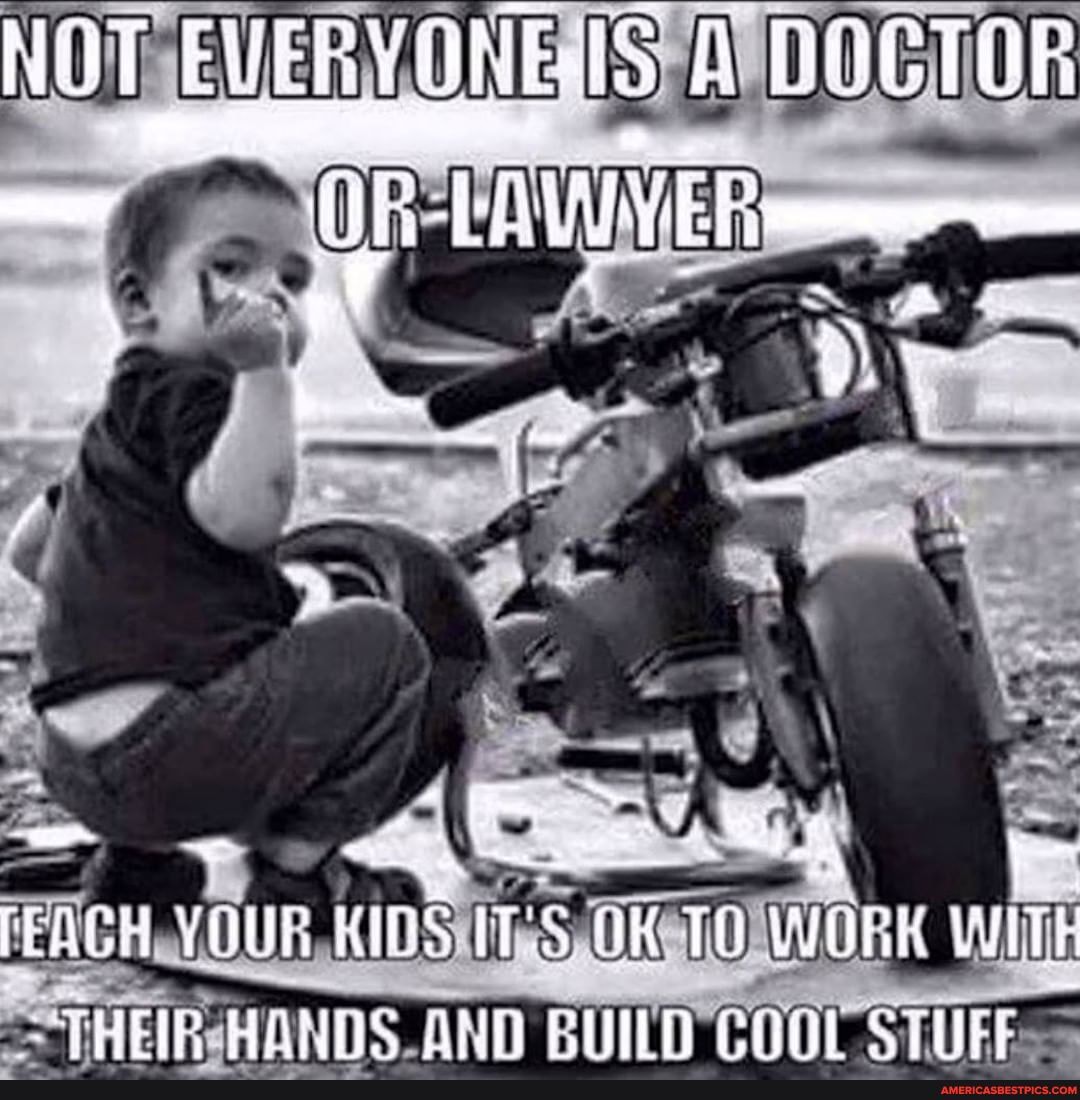 NOT JERYONE TOR
" x
PEAGH YOUR KIDS ITS nK TO WiTt
CTHRIP HANDS AND CUD STUEF
