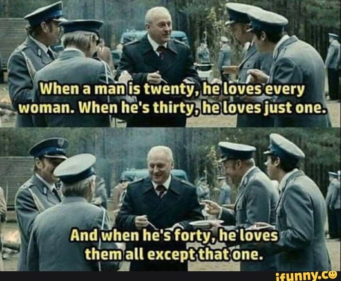 4 *Whena mans twenty he) 'loves every swvomen. When he's thirty? hejloves just one:
And Swhen he's' forty, he themvall exceptithat'o Yone.