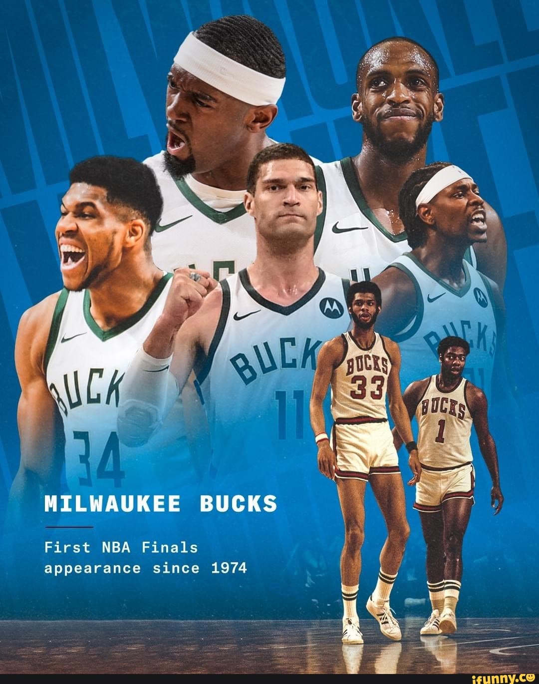 MILWAUKEE BUCKS First NBA Finals appearance since 1974 - iFunny