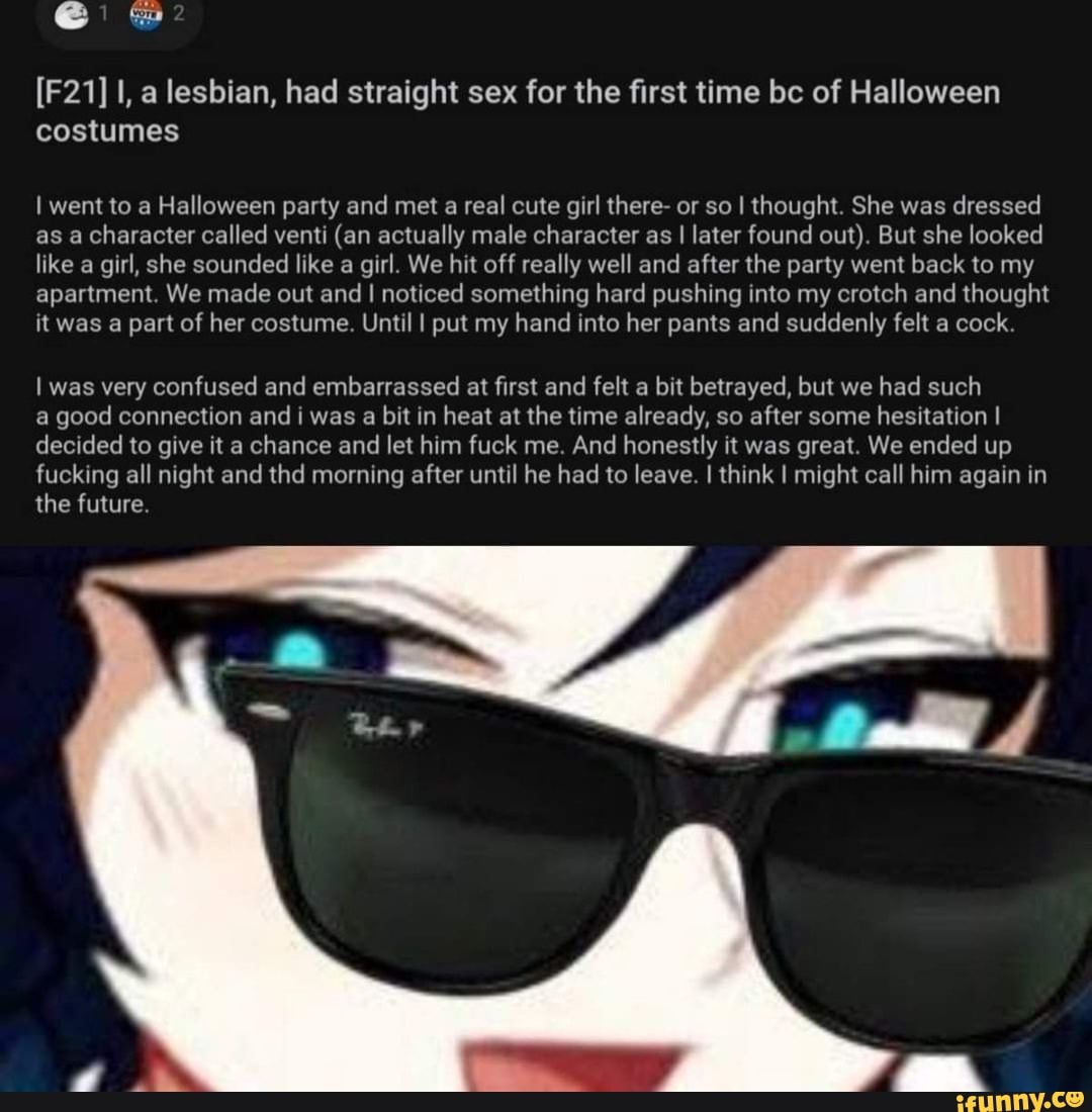 I, a lesbian, had straight sex for the first time bc of Halloween costumes I  went