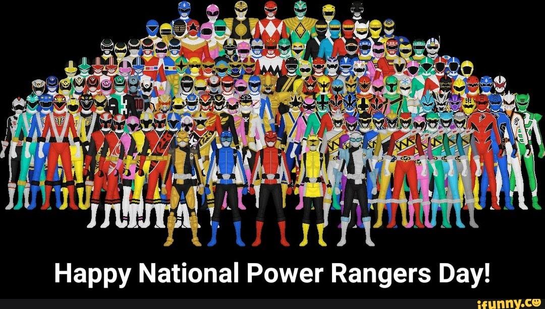 Happy National Power Rangers Day! Happy National Power Rangers Day