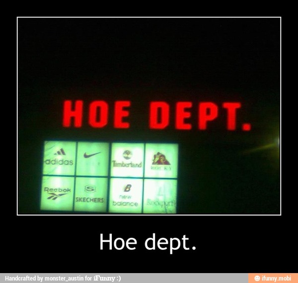 Hoe dept. - Hoe dept.