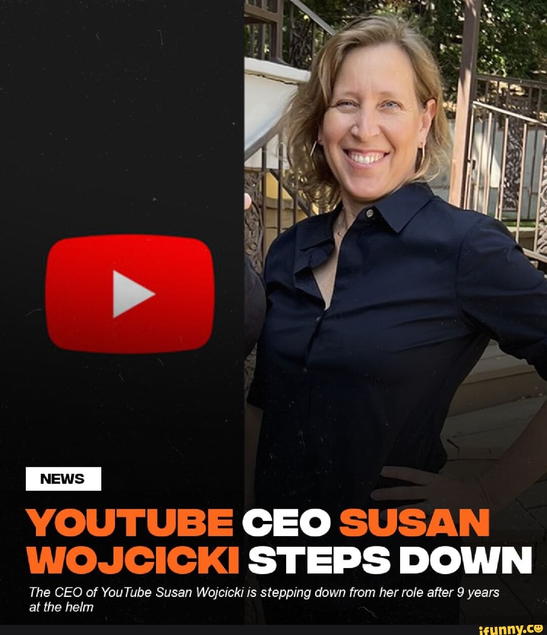 Youtube Ceo Susan Wojcick Steps Down The Ceo Of Youtube Susan Wojcicki