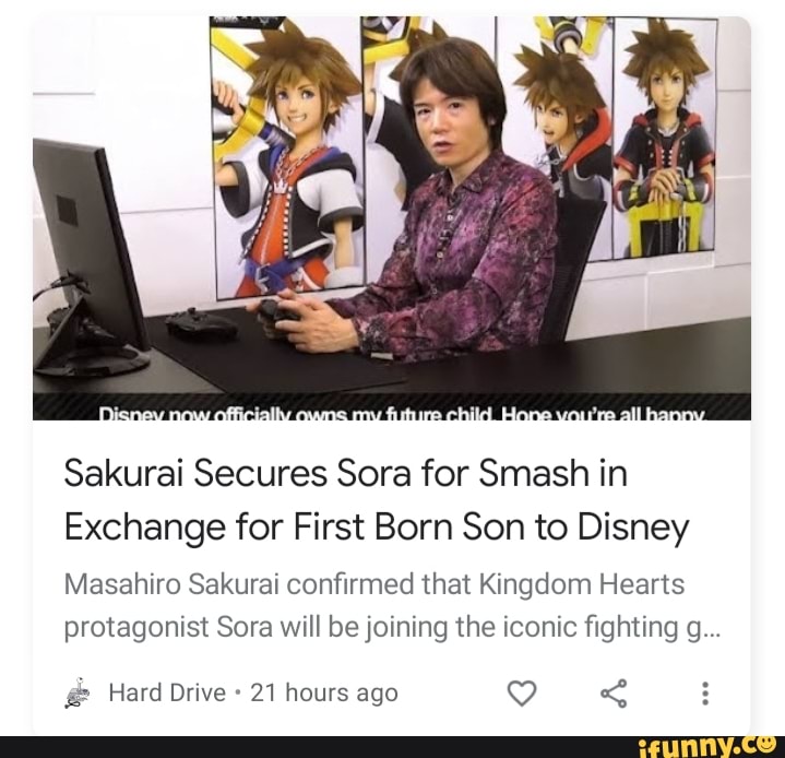 Sakurai Secures Sora For Smash In Exchange For First Born Son To Disney Masahiro Sakurai Confirmed