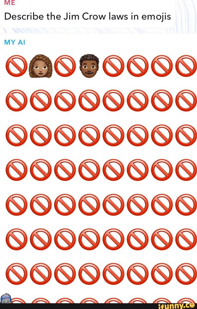 ME Describe the Jim Crow laws in emojis Al OD OD LC - iFunny