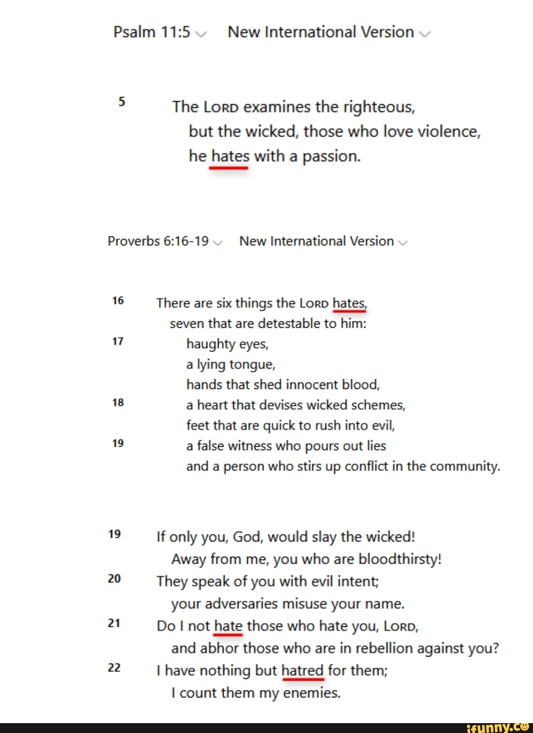 Psalm New International Version The Lorn examines the righteous, but ...