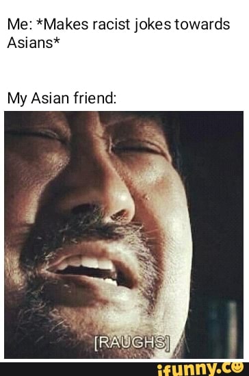 racist jokes asian