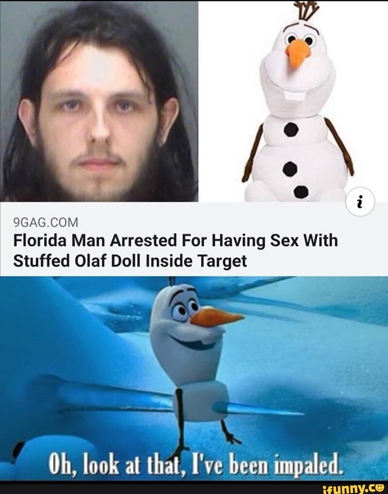 Florida Man Arrested For Having Sex With Stuffed Olaf Doll Inside