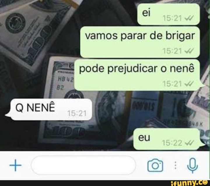 Es
vamos parar de brigar