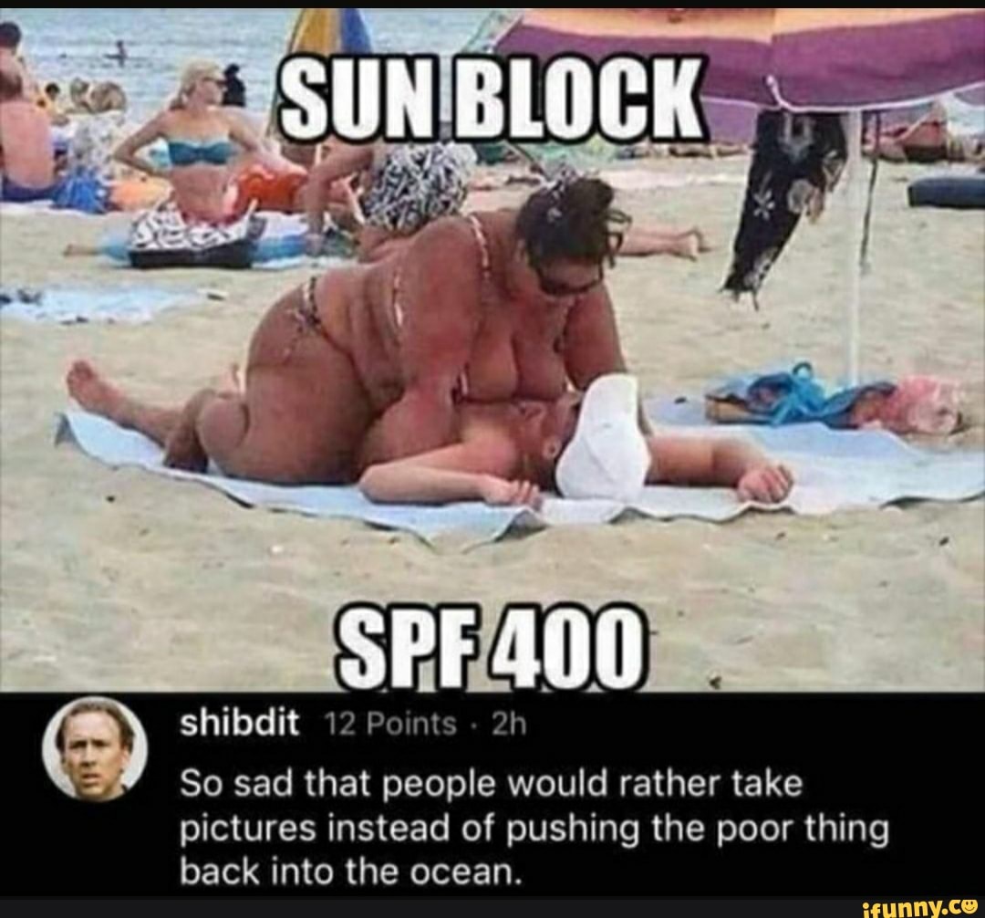 Ss
shibdit 12 Points
So sad that people would rather take pictures instead of pushing the poor thing back into the ocean.