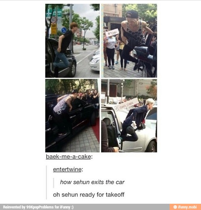 entertwine:
how sehun exits the car
oh sehun ready for takeoff