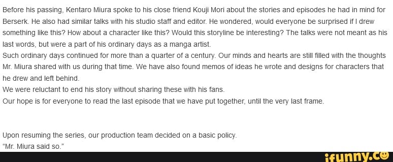 Before his passing, Kentaro Miura spoke to his close friend Kouji Mori ...