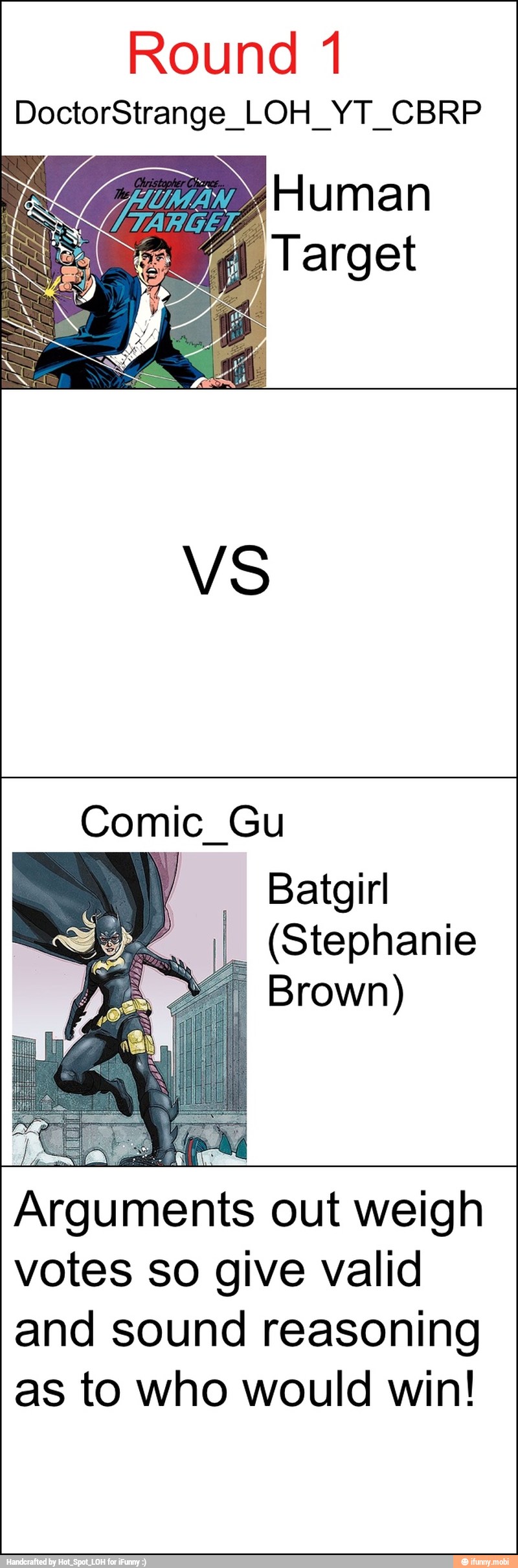 Round 1
Baitgirl (Stephanie