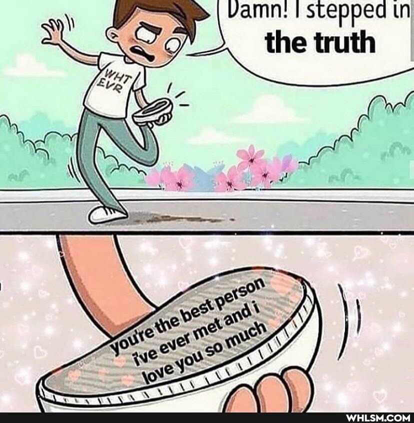 I Seepped the truth