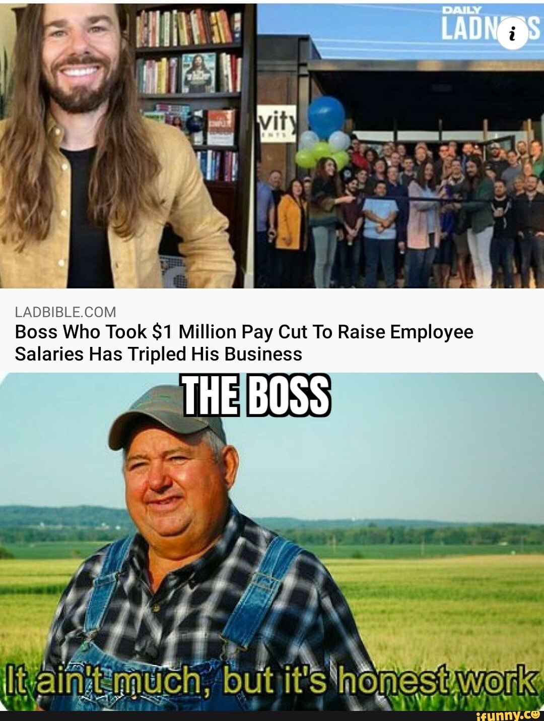 Boss Who Took $1 Million Pay Cut To Raise Employee
Salaries Has Tripled His Business
THE BOSS
of
butiit