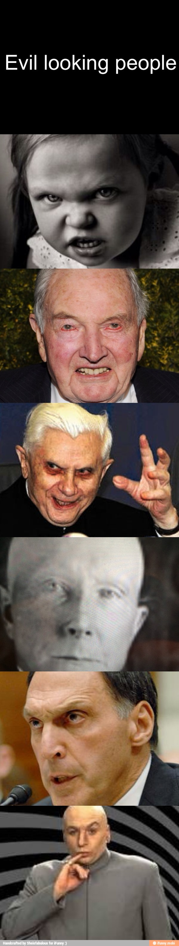 Evil looking people