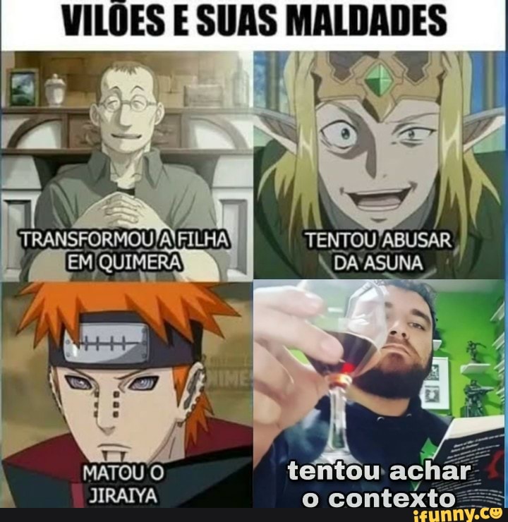 VILÕES E SUAS MALDADES