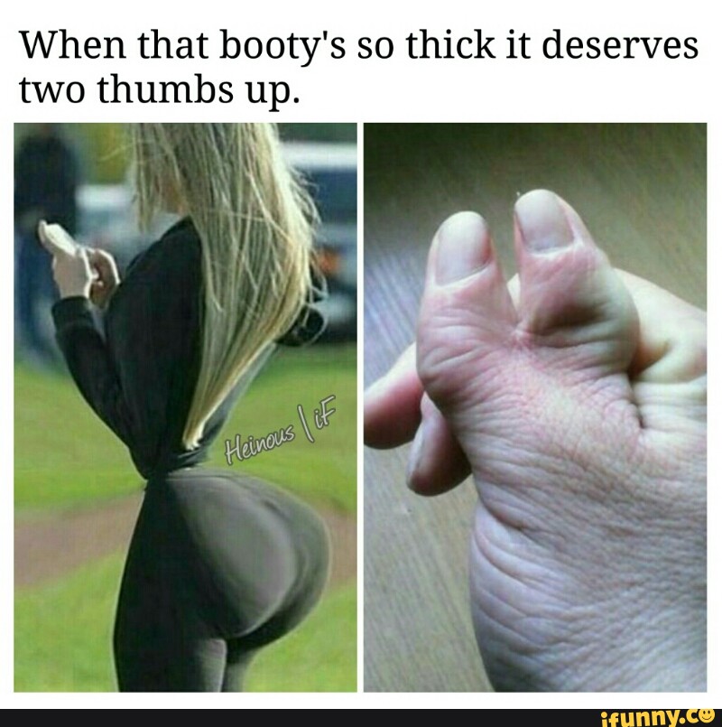 So thick booty 6 Facts