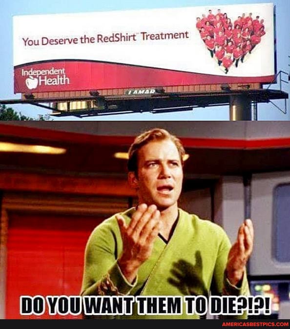 Treatment
You Deserve the RedShirt