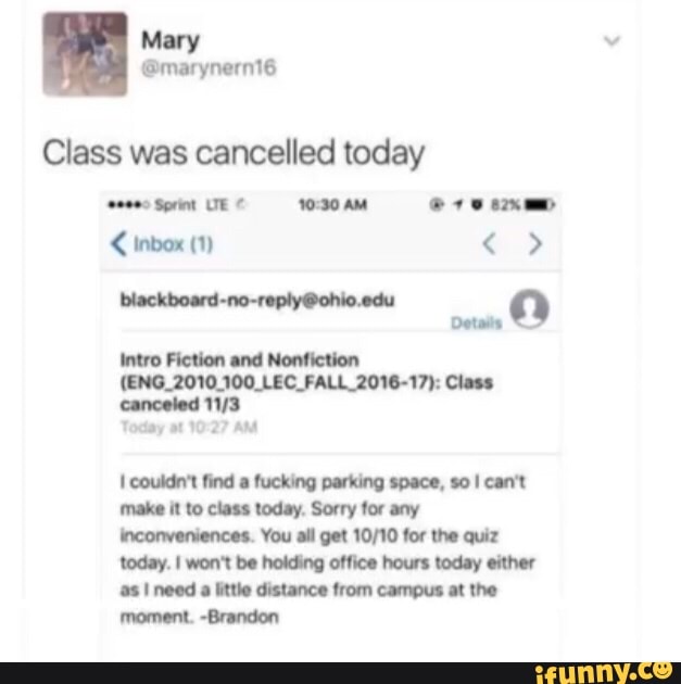 Class was cancelled today iFunny