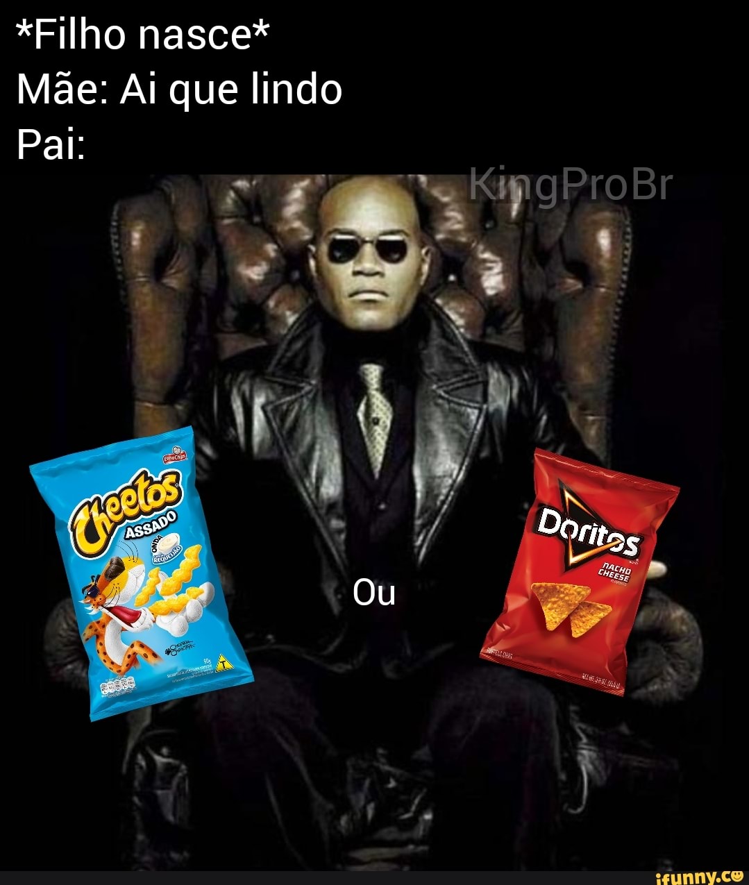 *Filho nasce*
Mãe: Ai que lindo
Pal: K maProBr
Ou
