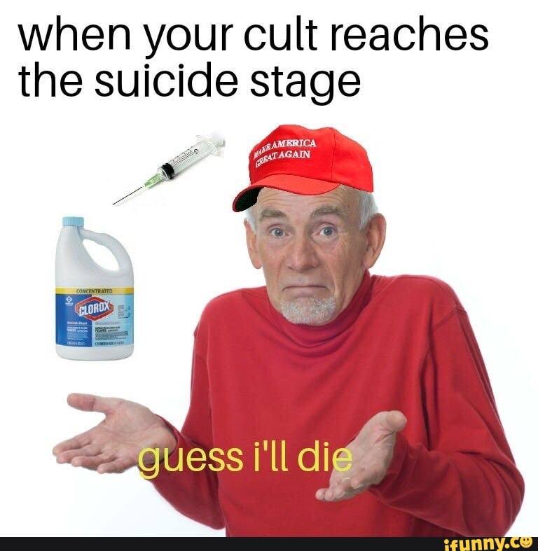 when your cult reaches
the suicide stage