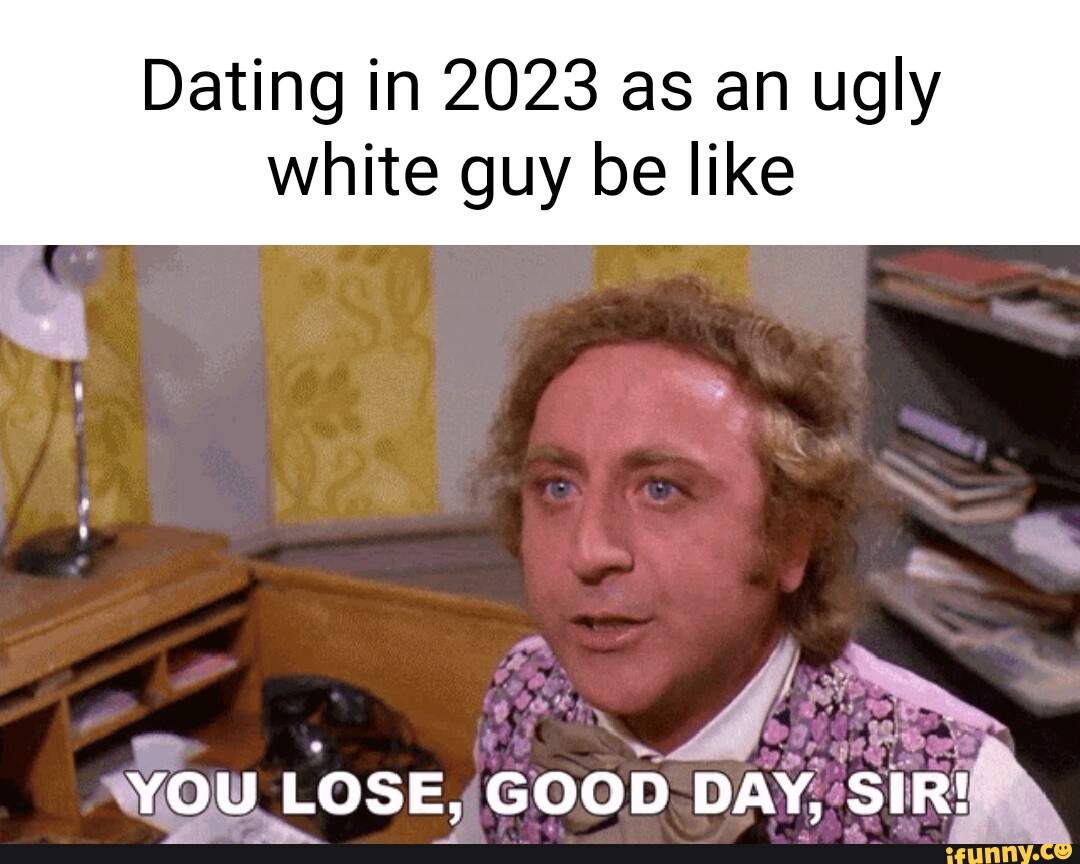 ugly white guy