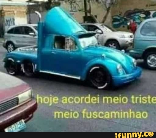 me fusc n
acordei meio triste