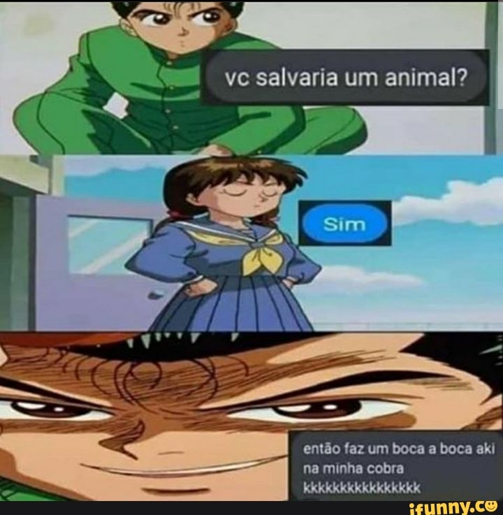 c salvaria um animal?
então faz um a boca akl
na minha cobra