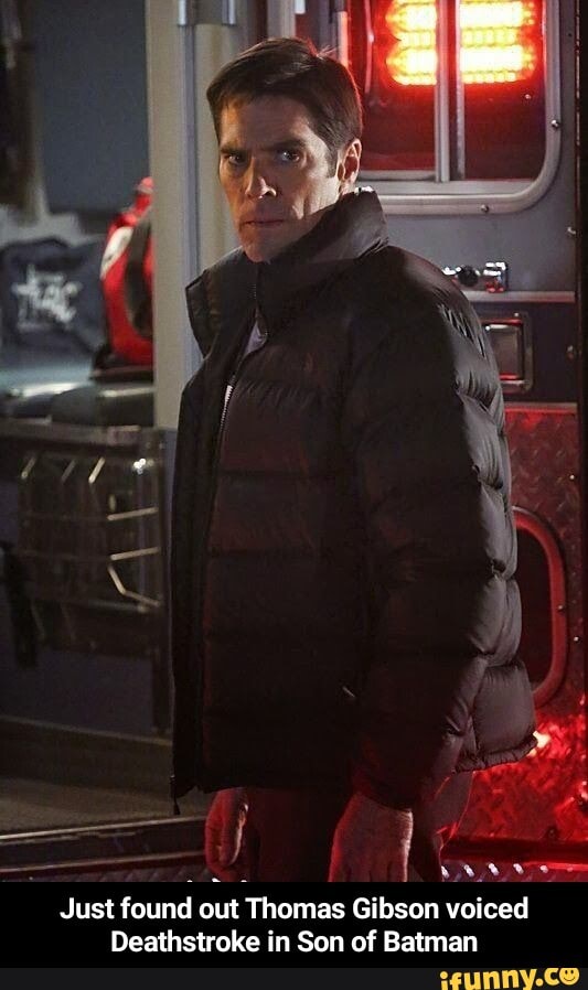 vi
Just found out Thomas Gibson voiced
Deathstroke in Son of Batman - Just found out Thomas Gibson voiced Deathstroke in Son of Batman