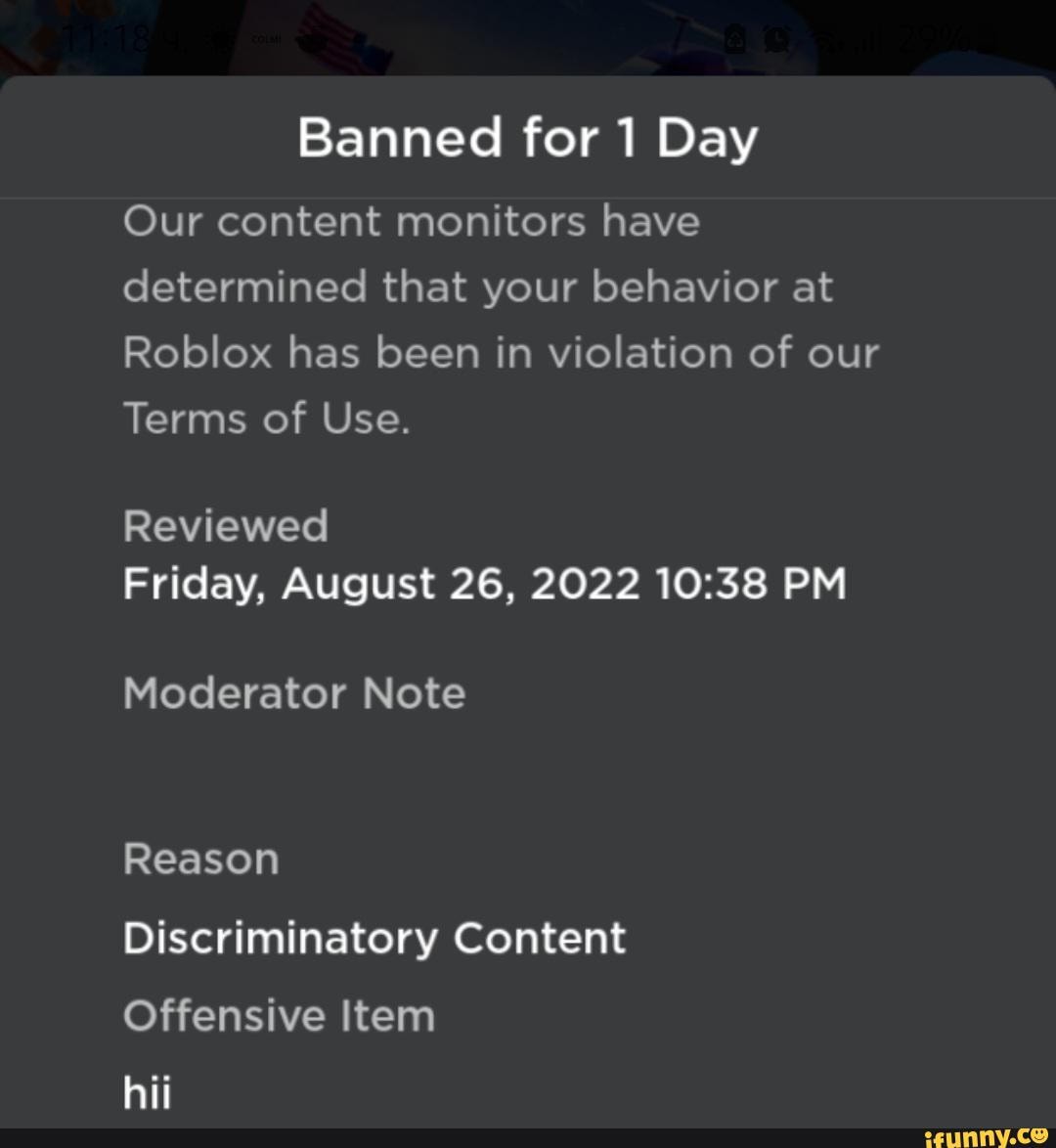 Banned For 1 Day Our Content Monitors Have Determined That Your 