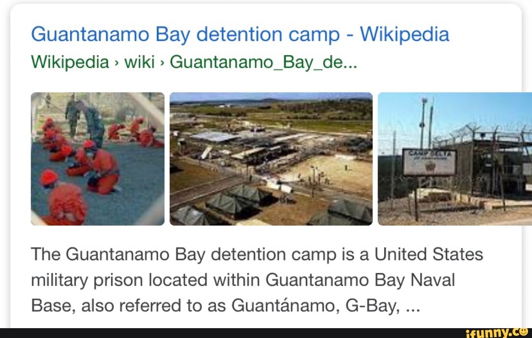 Guantanamo Bay Detention Camp - Wikipedia Wikipedia ) Wiki > Guantanamo ...