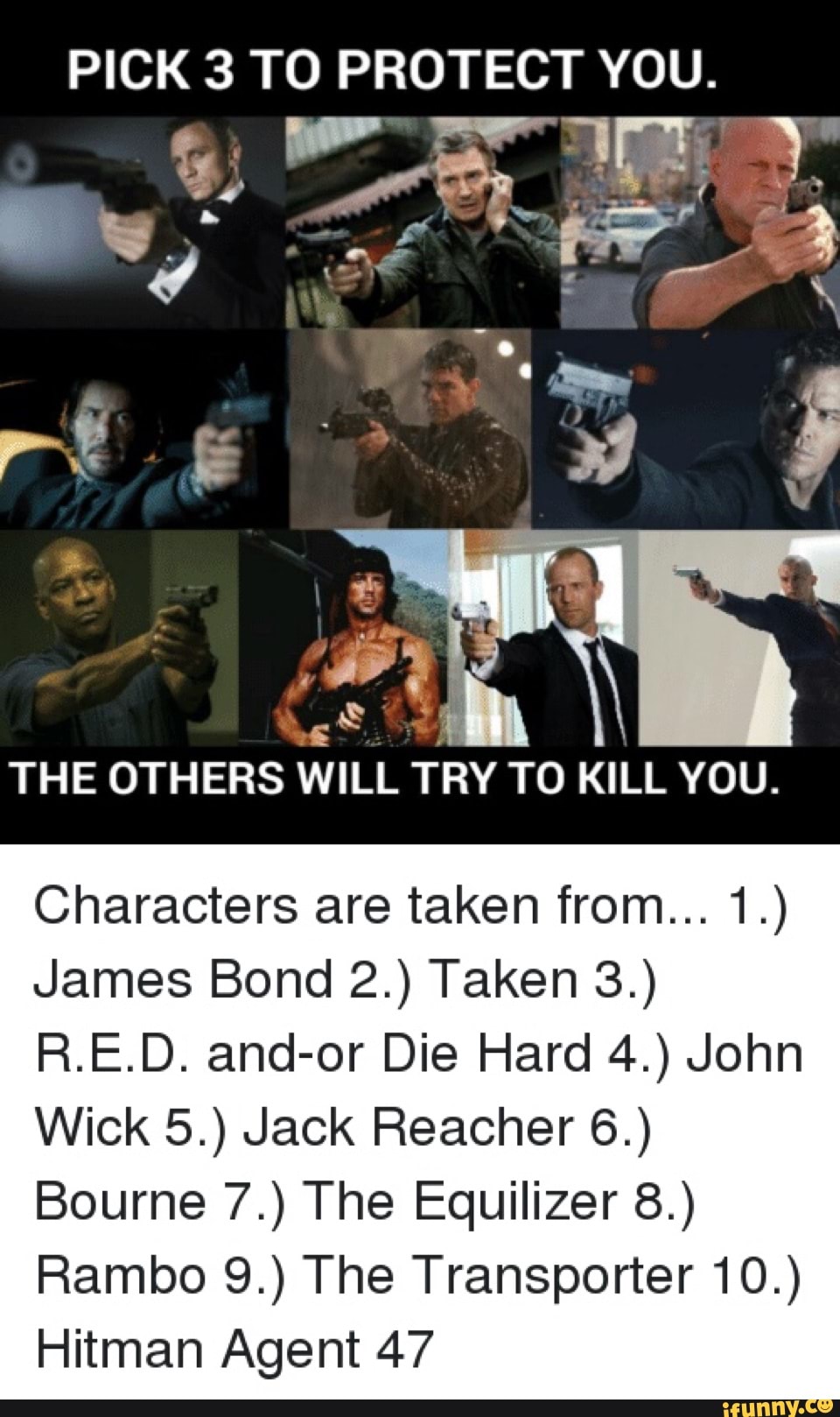 Pick 3 T0 Protect You F The Others Will Try To Kill You Characters Are Taken