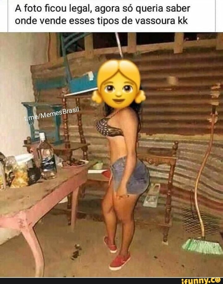 A foto ficou legal, agora só queria saber onde vende esses tipos de vassoura kk
al
me" Momes
