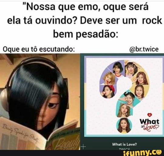 "Nossa que emo, oque será ela tá ouvindo? Deve ser um rock bem pesadão:
Oque eu tô escutando:
What is Lovo?