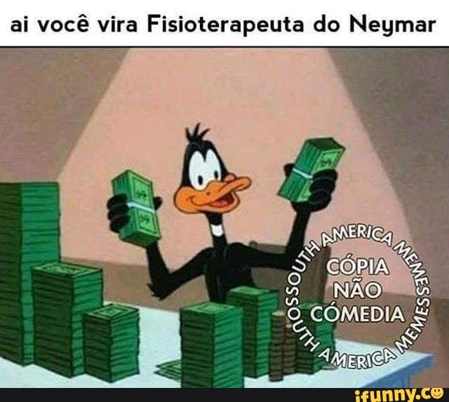 ai você Fisioterapeuta do Neymar